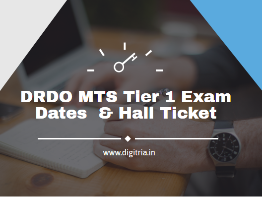 DRDO MTS Tier 1 Exam Dates 2020