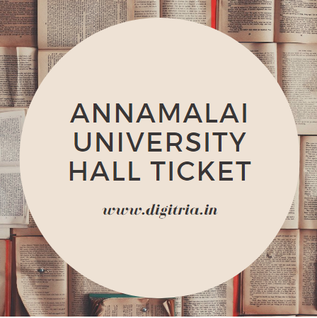 Annamalai University Hall Ticket 2020