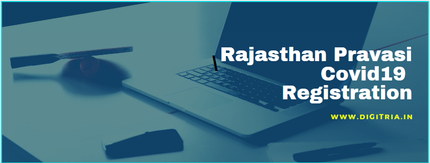 Rajasthan Pravasi Registration Covid19 