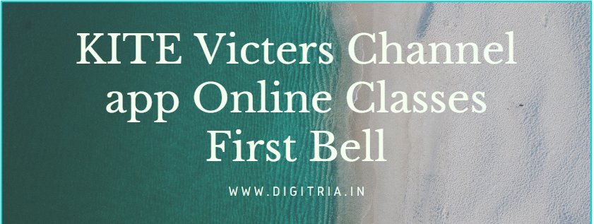 KITE Victers Channel app Online Classes