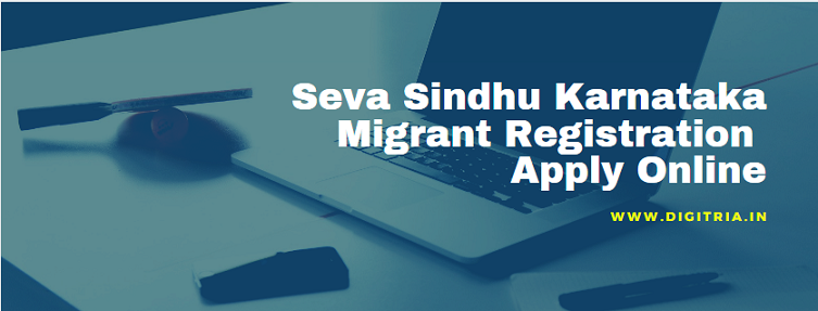 Seva Sindhu Karnataka Migrant Registration Form Apply Online