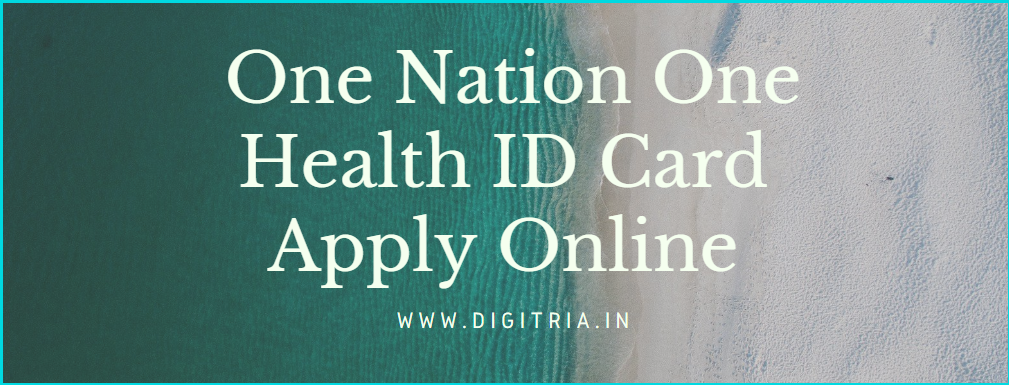 One Nation One Health Card 2020 Health ID Card 2021