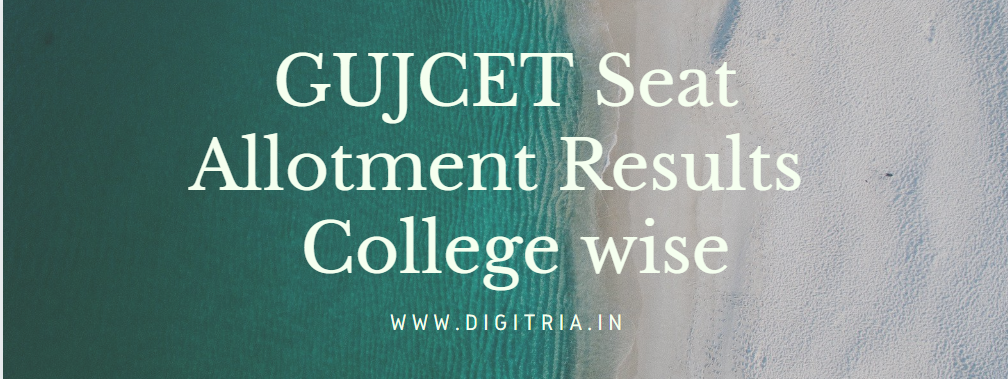 GUJCET 1st Seat Allotment Results 2020