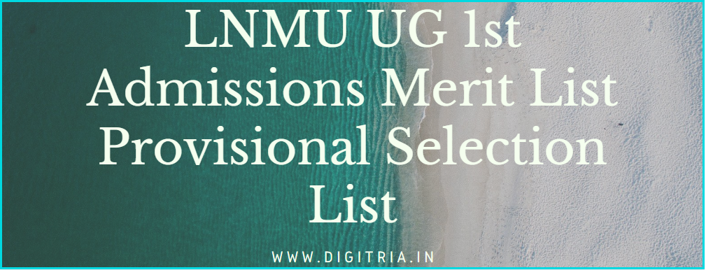 LNMU UG 1st Admission Merit List 2020