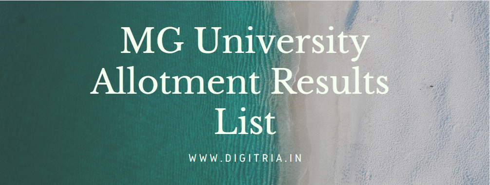 MG University 3rd Allotment Results