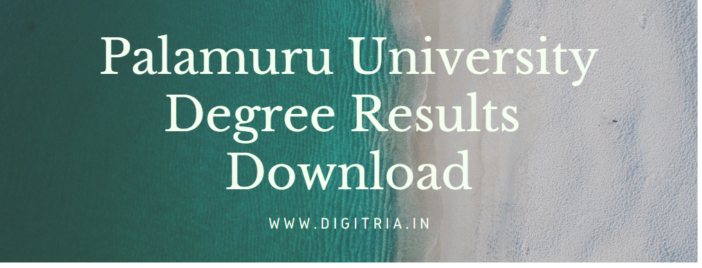 Palamuru University Degree Results