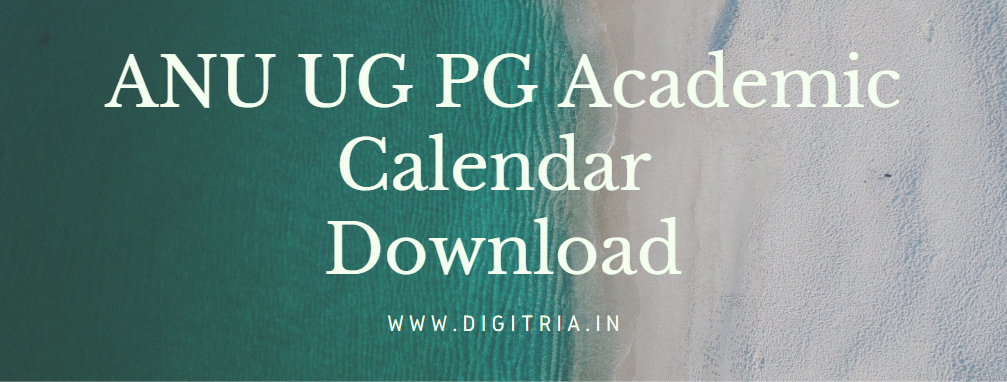 ANU UG PG Academic Calendar 2020-21