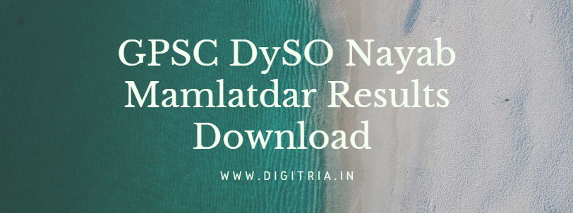 GPSC DySO Nayab Mamlatdar Result 