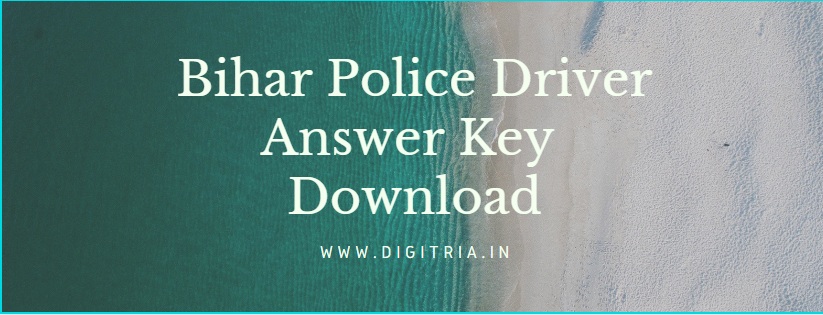 Bihar Police Driver Answer Key