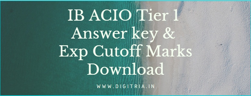 IB ACIO Tier 1 Answer key 