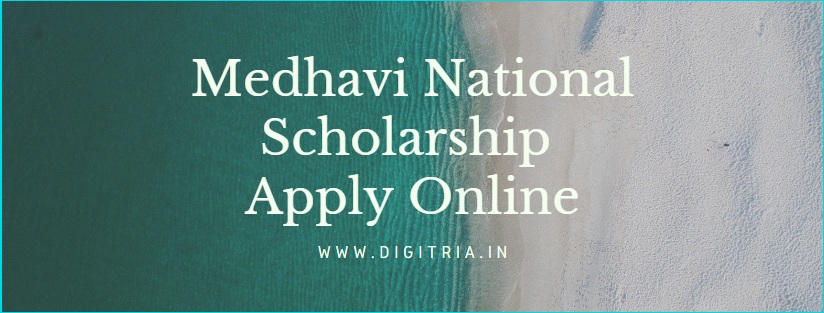 Medhavi National Scholarship