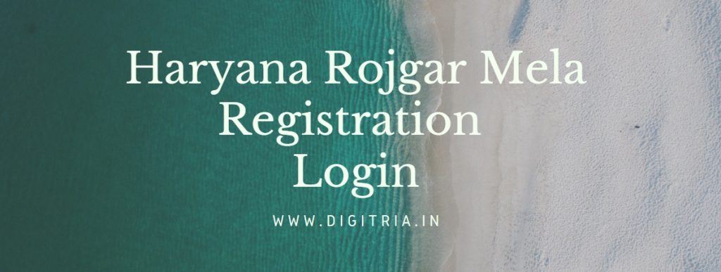 Haryana Rojgar Mela Registration
