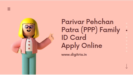 Parivar Pehchan Patra PPP Portal Family ID Card
