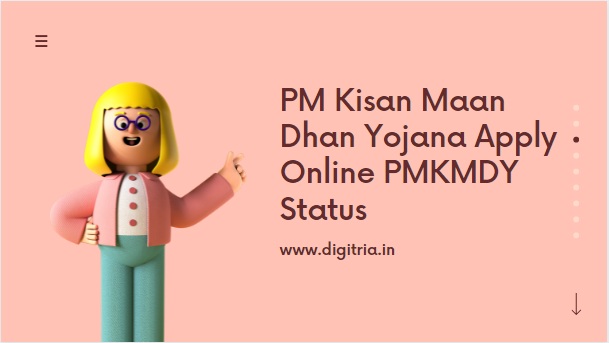 PM Kisan Maan Dhan Yojana