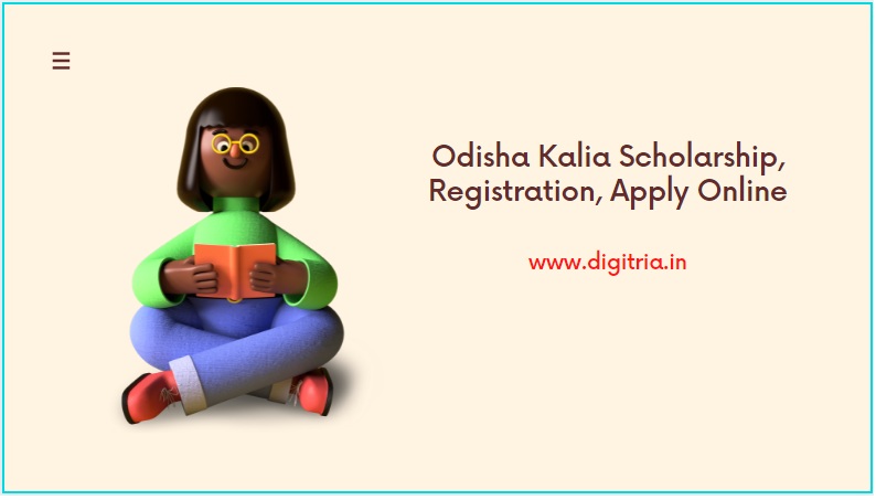 Odisha Kalia Scholarship 